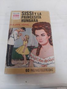books: Sissi y la princesita húngara - Fernando (Philippe Yeral) Marimon Benagues